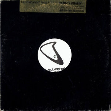 The Choo Choo Project - Hazin' + Phazin' Vinyl Vinly Record