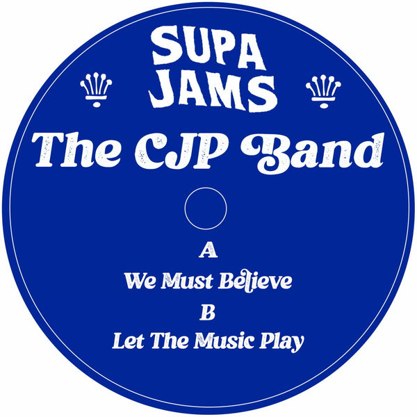 The CJP Band - We Must Believe Vinyl