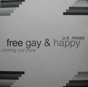 The Coming Out Crew - Free, Gay & Happy Vinyl Vinly Record