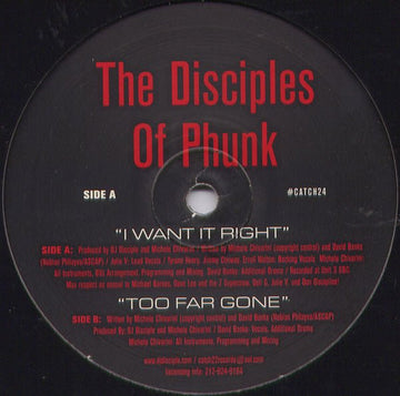 The Disciples Of Phunk - I Want It Right / Too Far Gone Vinyl Vinly Record