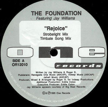 The Foundation Featuring Jay Williams - Rejoice Vinyl Vinly Record