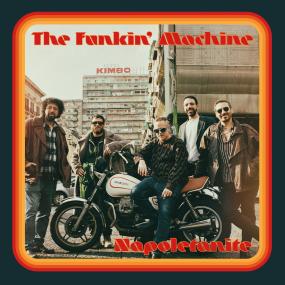 The Funkin' Machine - Napoletanite Vinyl