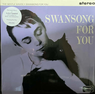 The Gentle Waves - Swansong For You Vinyl Vinly Record