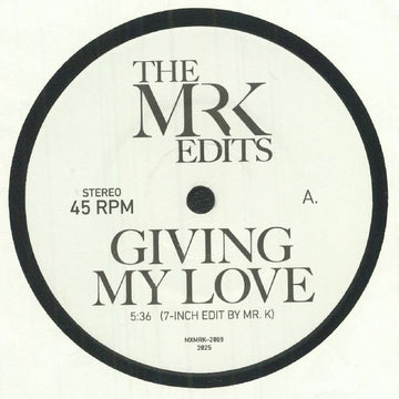 The Mr K Edits - Giving My Love Vinyl Vinly Record