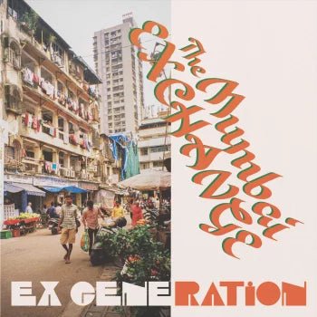 The Mumbai Exchange - EX Generation Vinyl