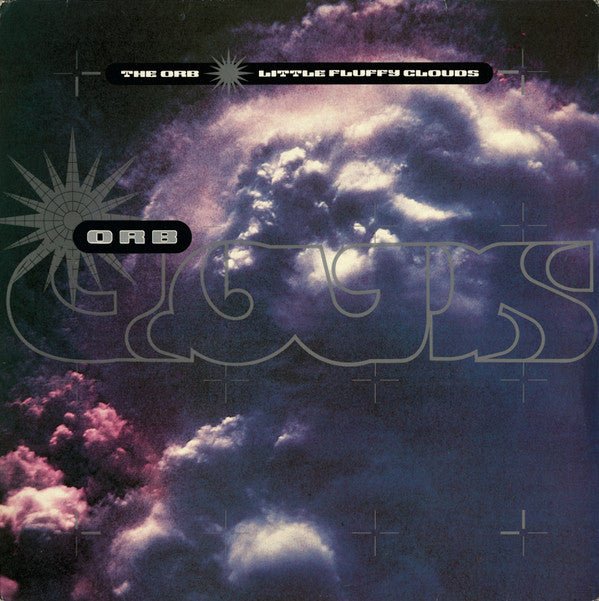 The Orb - Little Fluffy Clouds Vinyl