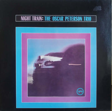 The Oscar Peterson Trio - Night Train Vinyl Vinly Record