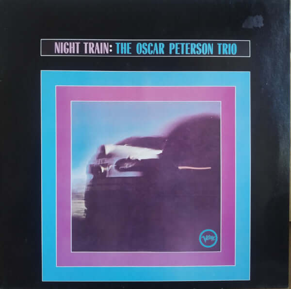 The Oscar Peterson Trio - Night Train Vinyl