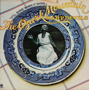 The Ozark Mountain Daredevils - It'll Shine When It Shines Vinyl Vinly Record