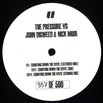The Pressure Vs John Digweed & Nick Muir - Counting Down The Days Vinyl Vinly Record