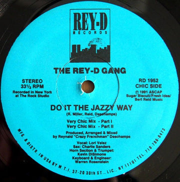 The Rey - D Gang - Do It The Jazzy Way Vinyl Vinly Record