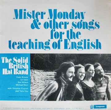 The Solid British Hat Band With Vincenzo Crucioli And Terry Cox - Mister Monday & Other Songs For The Teaching Of English Vinyl Vinly Record