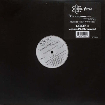 The Thompson Project* Featuring Gary L - Messin' With My Mind Vinyl Vinly Record