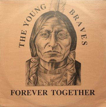 The Young Braves - Forever Together Vinyl Vinly Record