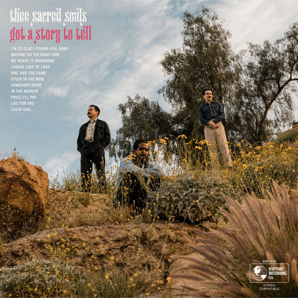 Thee Sacred Souls - Got a Story to Tell Vinyl