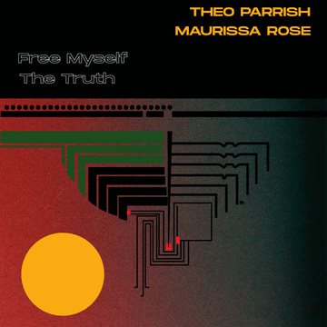 Theo Parrish & Maurissa Rose - Free Myself Vinyl Vinly Record