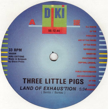Three Little Pigs - Land Of Exhaus'tion Vinyl Vinly Record