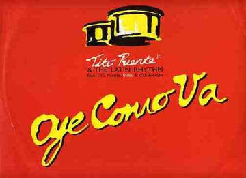 Tito Puente Jr. & The Latin Rhythm Featuring Tito Puente, India & Cali Aleman - Oye Como Va Vinyl Vinly Record