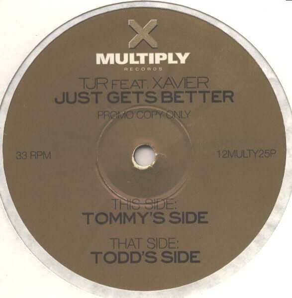 TJR Feat Xavier - Just Gets Better Vinyl