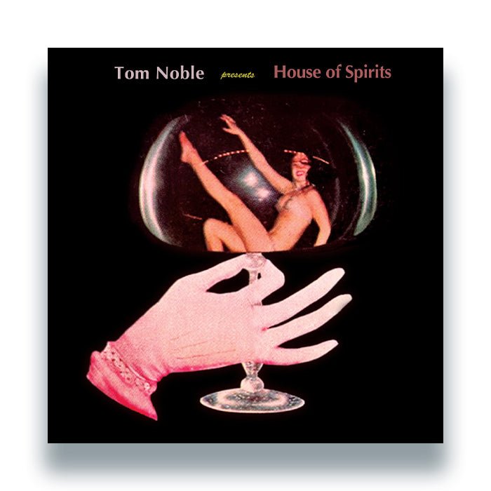 Tom Noble Presents: House Of Spirits - House Of Spirits LP Vinyl