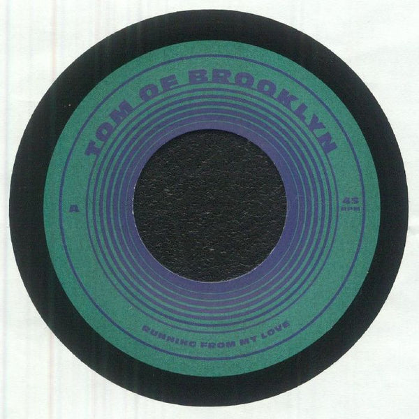 Tom Of Brooklyn - Running From My Love Vinyl