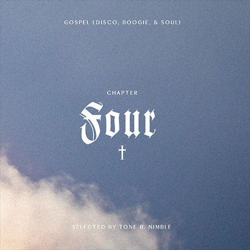 Tone B Nimble - Soul Is My Salvation Chapter 4 Vinyl