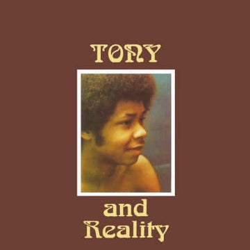 Tony And Reality - Tony And Reality Vinyl Vinly Record