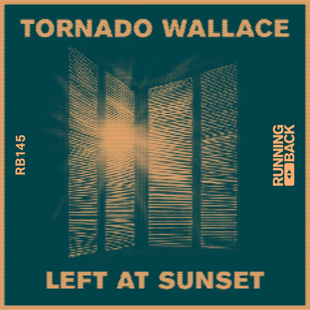 Tornado Wallace - Left At Sunset Vinyl