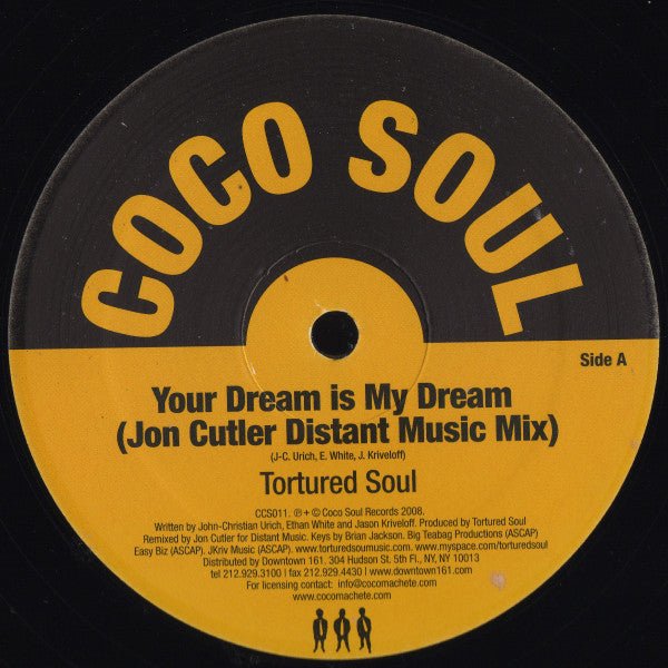 Tortured Soul - Your Dream Is My Dream (Jon Cutler Remix) Vinyl