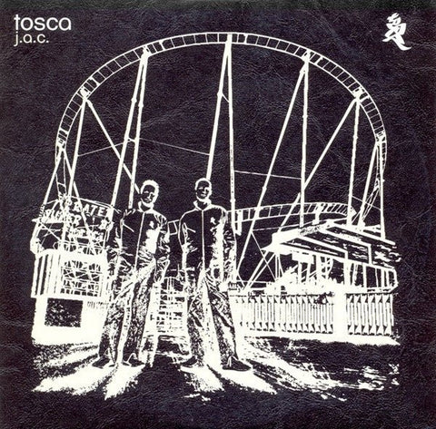 Tosca - J.A.C. (CD) Vinyl - Vinyl Record