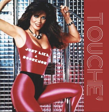 Touché - Just Like a Doorknob Vinyl Vinly Record