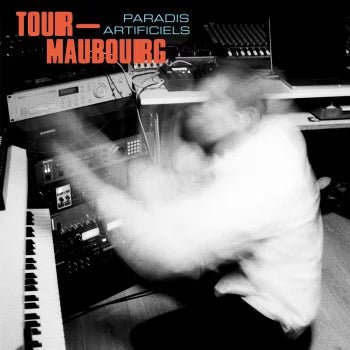 Tour - Maubourg - Paradis Artificiels Vinyl - Vinyl Record
