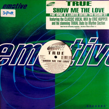 True - Show Me The Love (Part One) Vinyl Vinly Record