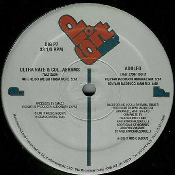 Ultra Nate & Col. Abrams / Adolfo - Where Do We Go From Here / Do I? Vinyl Vinly Record