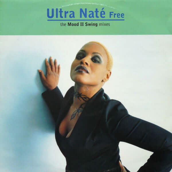 洋楽 Ultra Nate - Free (Mood II Swing Mixes) Ultra Naté - Free (The Mood II Swing Mixes) Vinyl