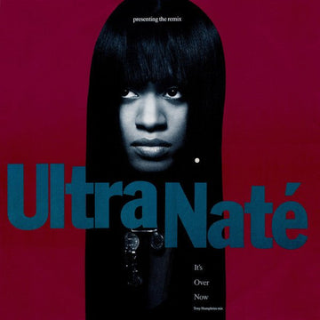 Ultra Naté - It's Over Now - Presenting The Remix Vinyl Vinly Record
