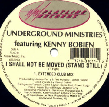 Underground Ministries Featuring Kenny Bobien - I Shall Not Be Moved (Stand Still) Vinyl Vinly Record
