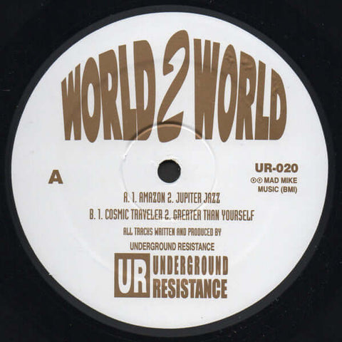 Underground Resistance - World 2 World Vinyl - Vinyl Record