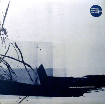 Underworld - Second Toughest In The Infants Vinyl Vinly Record