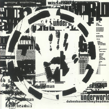 Underworld - Dubnobasswithmyheadman Vinly Record