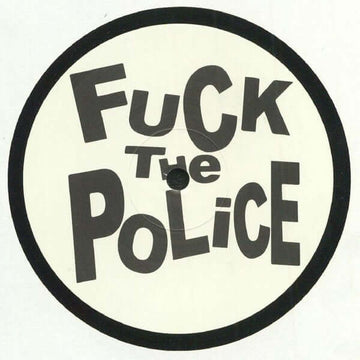 Unknown Artist - Fuck The Police Vinyl Vinly Record