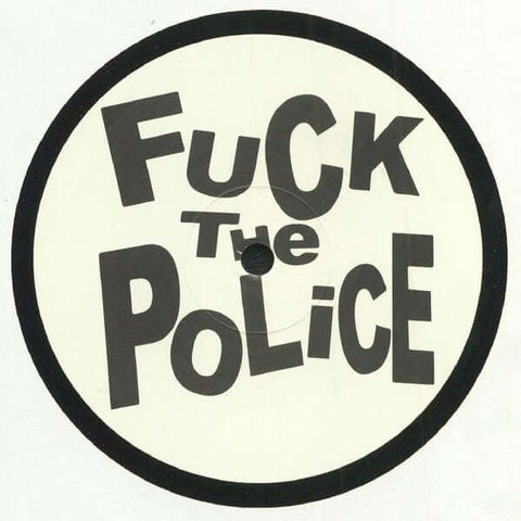 Unknown Artist - Fuck The Police Vinyl - Vinyl Record