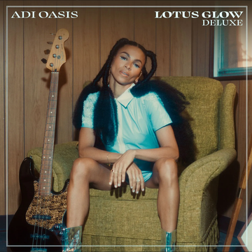 Adi Oasis - Lotus Glow (Deluxe) Vinly Record