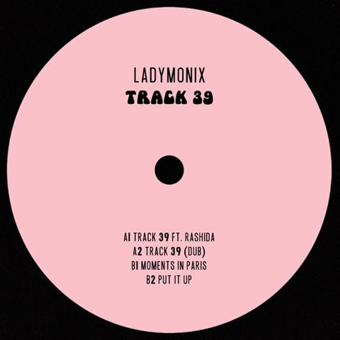 LADYMONIX - Track 39 - Vinyl Record