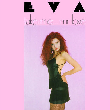 Eva - Take Me... Mr Love Vinly Record