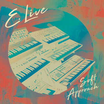 E. Live - Soft Approach - Artists E. Live Style Boogie, Funk, Soul Release Date 29 Mar 2024 Cat No. SC1250 Format 12