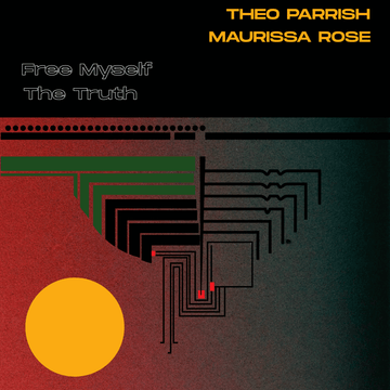 Theo Parrish & Maurissa Rose - Free Myself Vinly Record