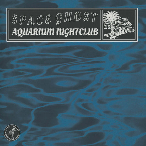 Space Ghost - Aquarium Nightclub - Artists Space Ghost Genre Deep House Release Date 26 May 2023 Cat No. TARTALB011 Format 12" Vinyl - Tartelet Records - Vinyl Record