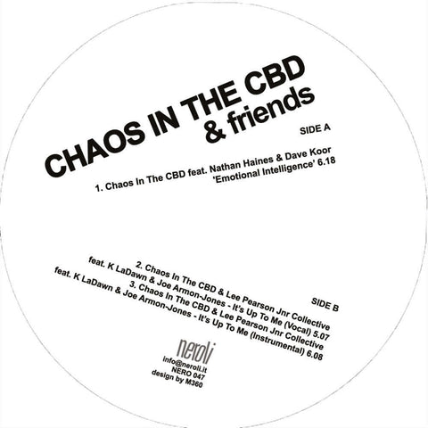 Chaos In The CBD & Friends - Emotional Intelligence - Artists Chaos In The CBD & Friends Genre Deep House Release Date 2 Jun 2023 Cat No. NERO047 Format 12" Vinyl - Neroli - Neroli - Neroli - Neroli - Vinyl Record