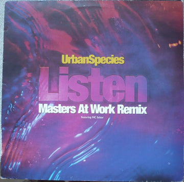 Urban Species Featuring MC Solaar - Listen (Just Listen) (Masters At Work Remix) Vinyl Vinly Record